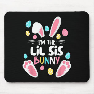 Ich bin die Schwester Bunny Lil Sis Matching Famil Mousepad