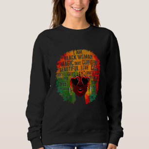 Ich bin die starke Afrikanerin schwarzer Geschicht Sweatshirt