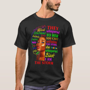 Ich bin die Storm Black History Königin Melanin in T-Shirt