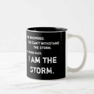 Ich bin die Storm Lion Tasse Schwarz und Weiß