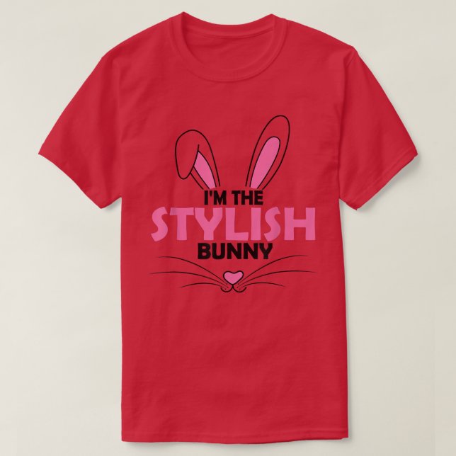 Ich bin die stylische Bunny Graphic Niedlich Oster T-Shirt (Design vorne)