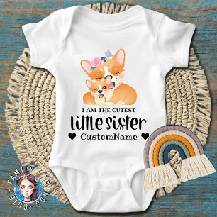 Ich bin die süßeste kleine Schwester süße Corgi Hu Baby Strampler