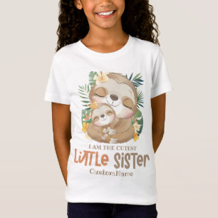 Ich bin die süßeste kleine Schwester Süße Faultier T-Shirt