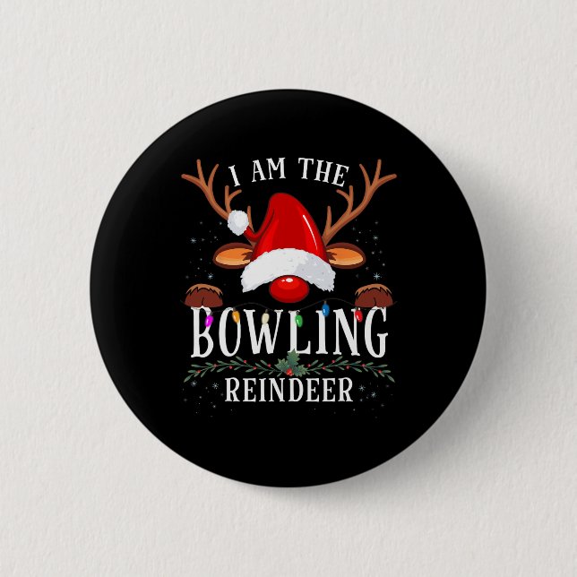 Ich bin die Weihnachtsfamilie Bowling Rentier Button (Vorderseite)