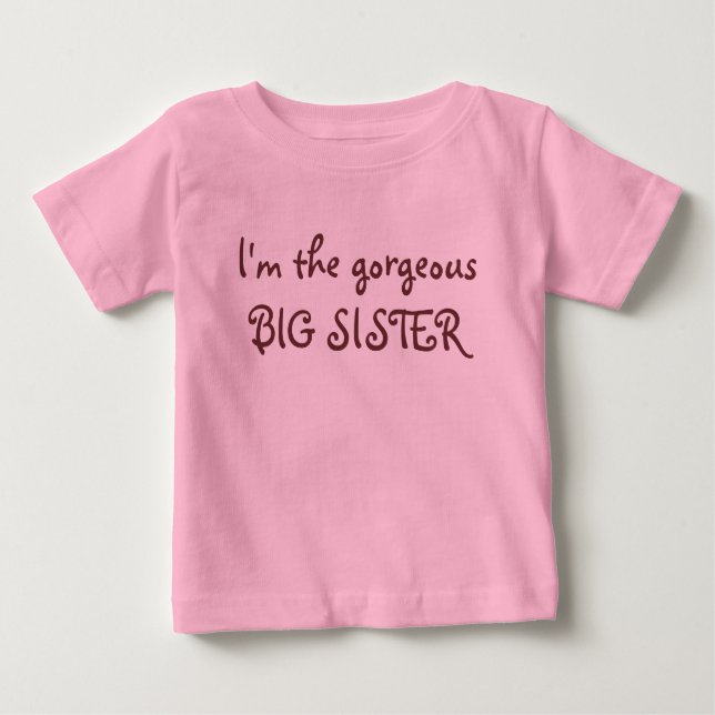 Ich bin die wunderschöne große SCHWESTER Baby T-shirt (Vorderseite)