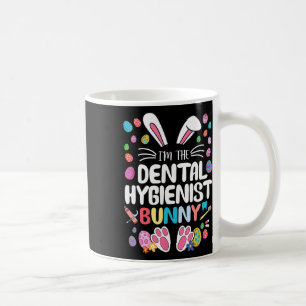 Ich bin die zahnärztliche Hygienikerin Hase Lustig Kaffeetasse