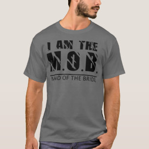 Ich bin die Zimmermädchen der Braut Design 284 T-Shirt