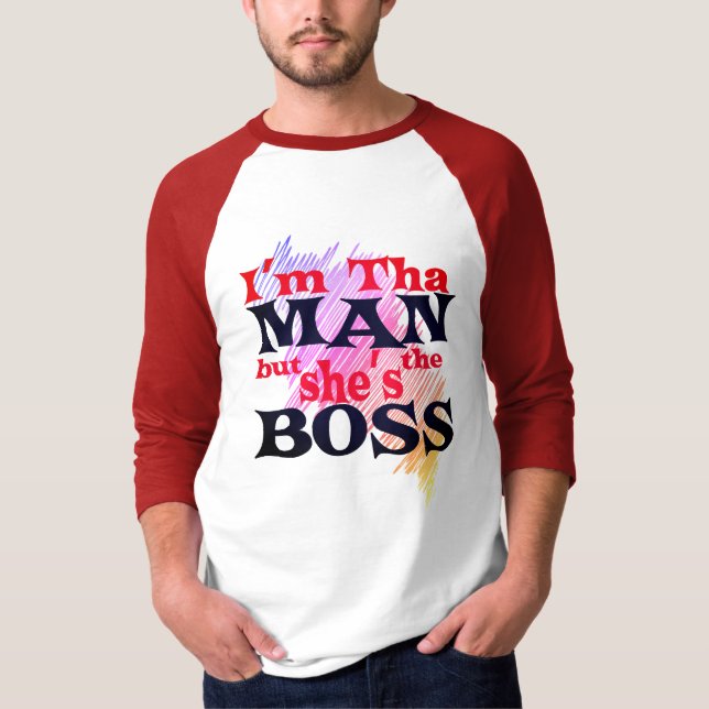 Ich bin dieser Mann, aber sie ist das BOSS-Shirt T-Shirt (Vorderseite)