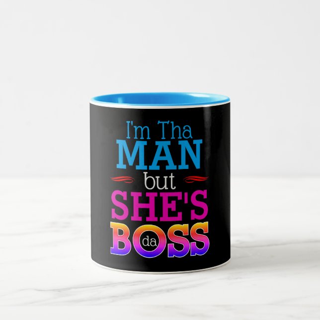 Ich bin dieser Mann, aber sie ist die BOSS Zweifarbige Tasse (Mittel)