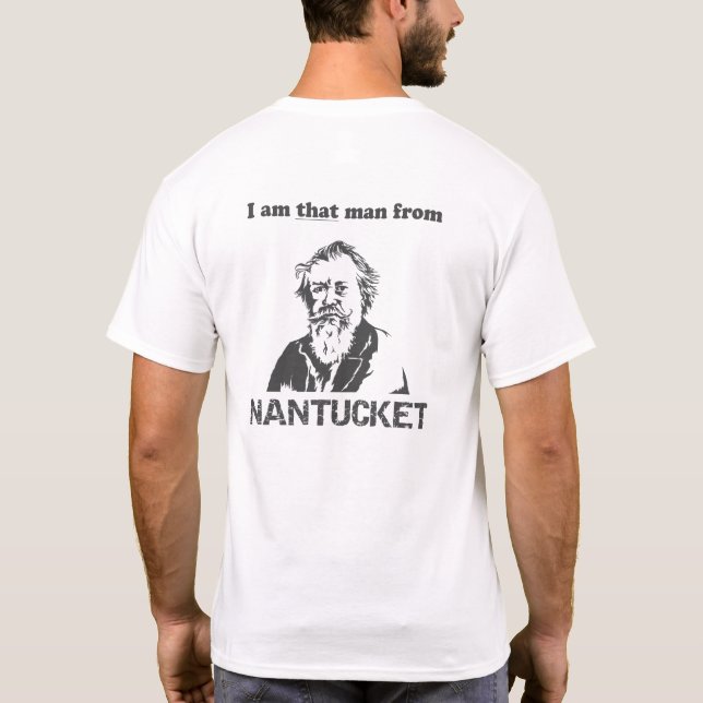 Ich bin dieser Mann von NANTUCKET T-Shirt (Rückseite)