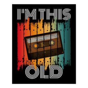 Ich bin dieses alte, klassische Retro-Kassettenban Poster