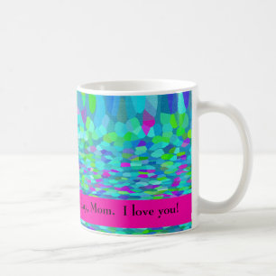Ich bin dir jeden Tag dankbar, Mama. Ich Liebe dic Tasse