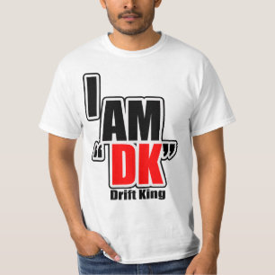 "ICH BIN DK-" Antrieb-König T-Shirt