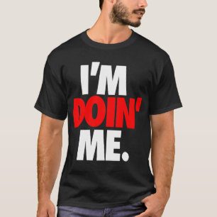 Ich bin Doin ich. durch: Trenz Unltd. (Falcons) T-Shirt