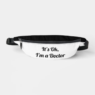 Ich bin Doktor. Bauchtasche