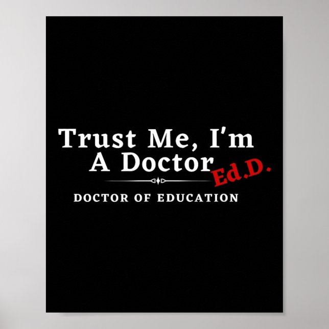 Ich bin Doktor der Bildung Ed.d. Poster (Vorne)