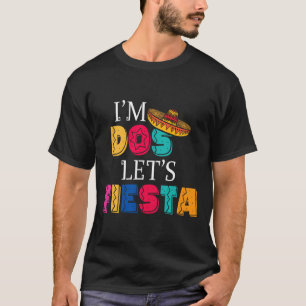 Ich bin Dos, lass uns Fiesta Taco Twosday 2. Gebur T-Shirt