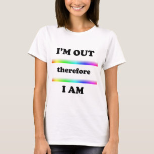 Ich bin draußen, also bin ich T-Shirt