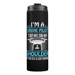 Ich bin Drohnenpilot, Stich auf Schulter, wenn Pol Thermosbecher