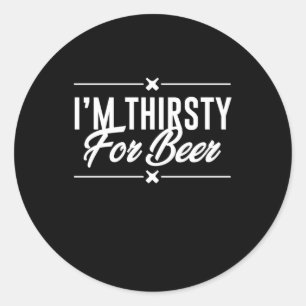 Ich bin Dry für Bier Runder Aufkleber