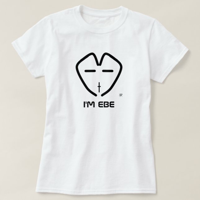 Ich bin EBE T-Shirt (Design vorne)