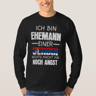 Ich Bin Ehemann Einer Serbin Serbien Serbe T-Shirt