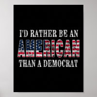 Ich bin eher Amerikaner als Demokrat gegen die Lüg