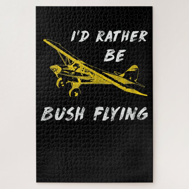 Ich bin eher Bush Flug Pilot Lover Kostümgeschenk Puzzle (Vertikal)