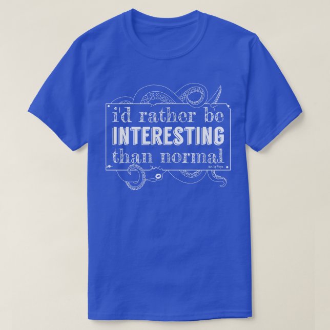 Ich bin eher interessant T-Shirt (Design vorne)