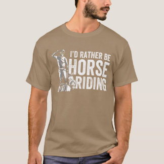 Ich bin eher Pferdereiten Reitsportler oder T-Shirt