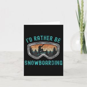 Ich bin eher Snowboarder Lieben Snowboarden Mount Karte