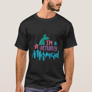 Ich bin eigentlich eine Meerjungfrau T-Shirt