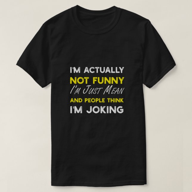 Ich bin eigentlich nicht lustig, ich bin nur Gemei T-Shirt (Design vorne)