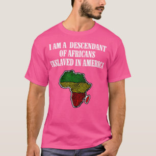 Ich bin ein Abkömmling Afrikaner T-Shirt