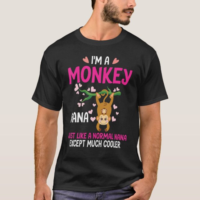 Ich bin ein Affe Nana, genau wie eine normale Nana T-Shirt (Vorderseite)