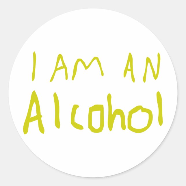 Ich bin ein Alkohol Runder Aufkleber (Vorderseite)