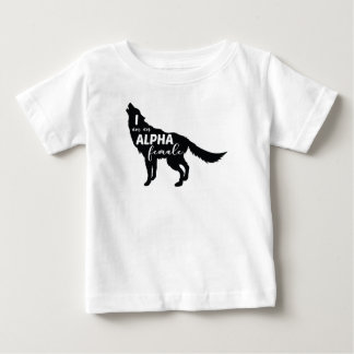 Ich bin ein Alpha Female Wolf Girl Baby T-shirt