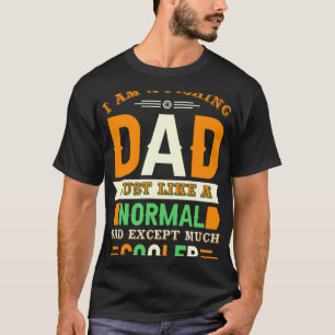 Ich bin ein Angel-Vater, genau wie ein normaler Va T-Shirt