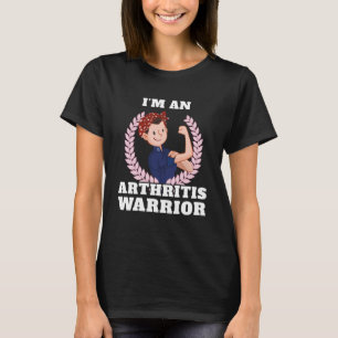 Ich bin ein Arthritis Warrior Arthritis Bewusstsei T-Shirt