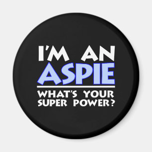 Ich bin ein Aspie. Was ist dein Super-Power? Magnet