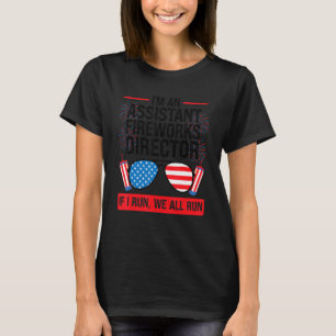 Ich bin ein Assistent Fireworks Director American  T-Shirt