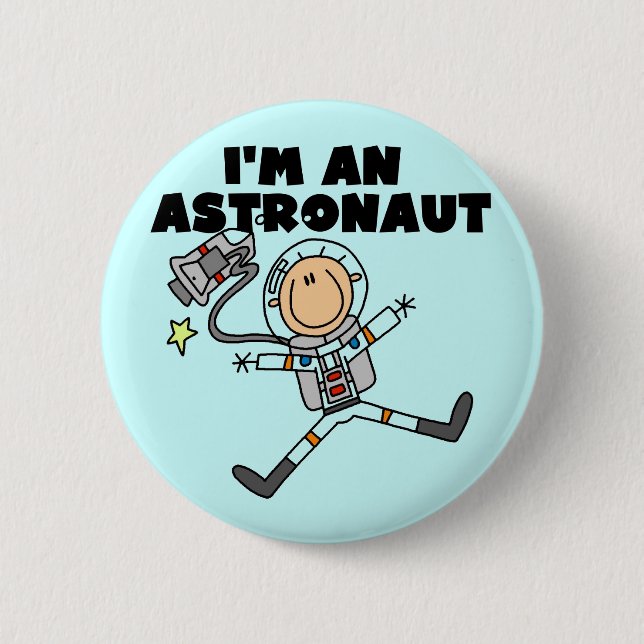 Ich bin ein Astronauten-T-Shirts und Geschenke Button (Vorderseite)