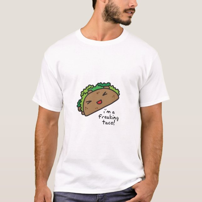 ICH BIN EIN AUSFLIPPENDER TACO T-Shirt (Vorderseite)