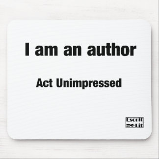 Ich bin ein Autor Mousepad