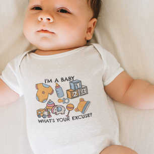 Ich bin ein Baby, was ist Ihre Ausrede? Baby Strampler
