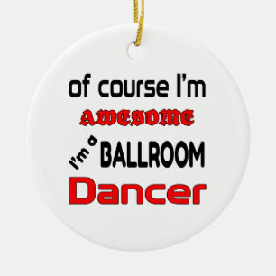Ich bin ein Ballsaal-Tänzer Keramik Ornament