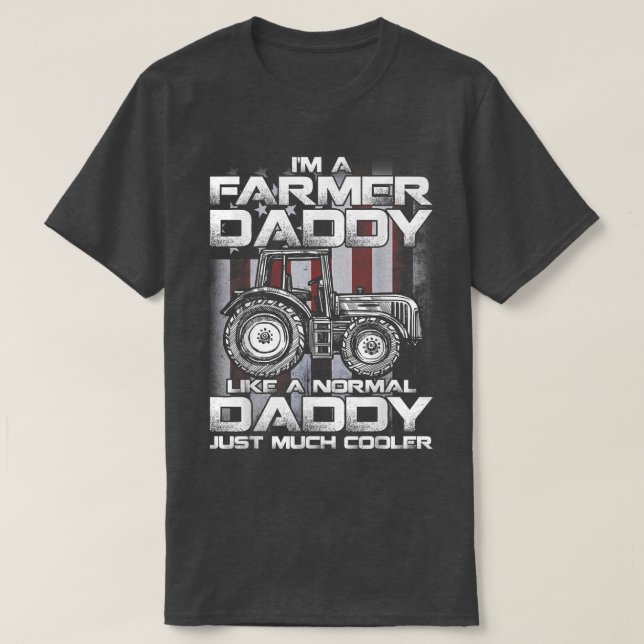 Ich bin ein Bauer Papa, wie ein normaler Papa, ger T-Shirt (Design vorne)