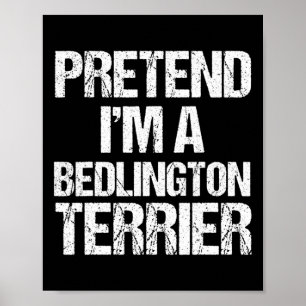 Ich bin ein Bedlington Terrier Funny Halloween Hun Poster