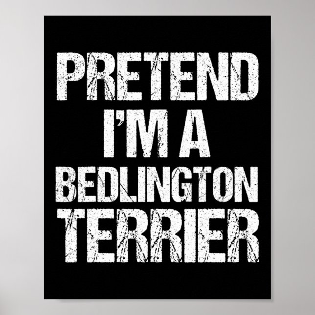 Ich bin ein Bedlington Terrier Funny Halloween Hun Poster (Vorne)