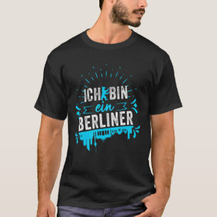 Ich bin Ein Berliner Süße Berlin Sehenswürdigkeite T-Shirt